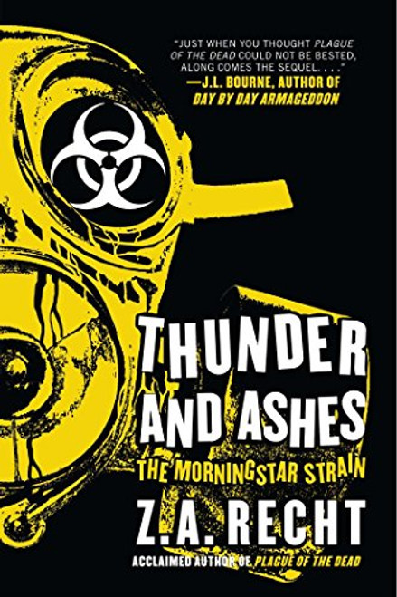 Thunder and Ashes (Z.A. Recht's Morningstar Strain)