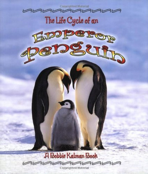 The Life Cycle of an Emperor Penguin