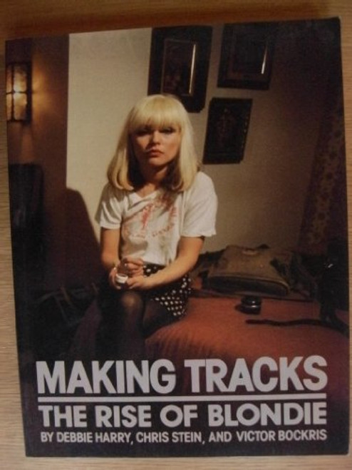 Making Tracks: Rise of Blondie