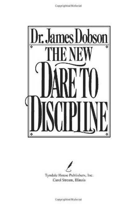 The New Dare to Discipline