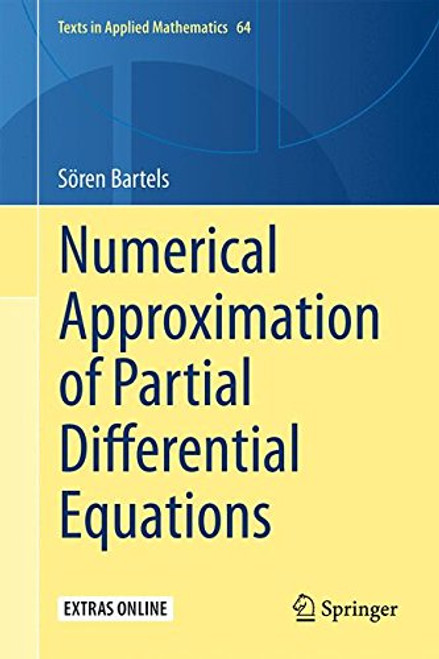 Numerical Approximation of Partial Differential Equations (Texts in Applied Mathematics)
