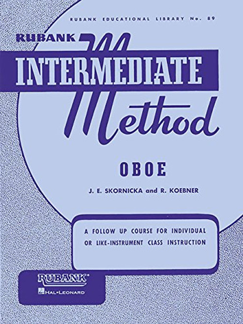 Rubank Intermediate Method - Oboe  (Rubank Educational Library No. 89)