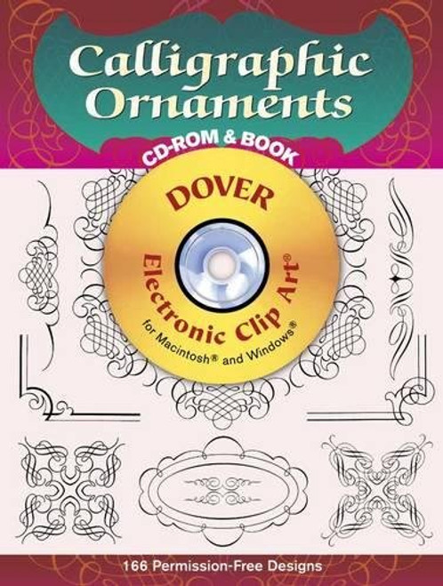 Calligraphic Ornaments CD-ROM and Book (Dover Electronic Clip Art)