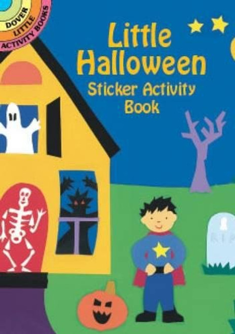 Little Halloween Sticker Activity Book (Dover Little Activity Books Stickers)