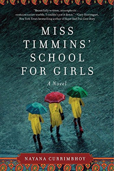 Miss Timmins' School for Girls: A Novel