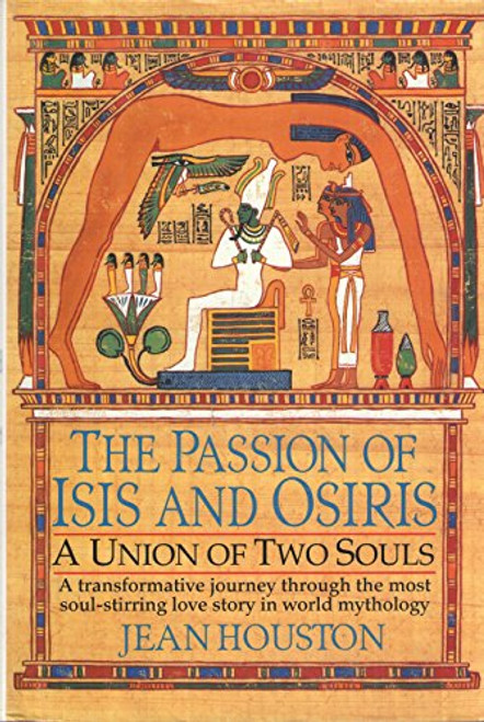 The Passion of Isis and Osiris