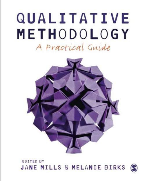 Qualitative Methodology: A Practical Guide