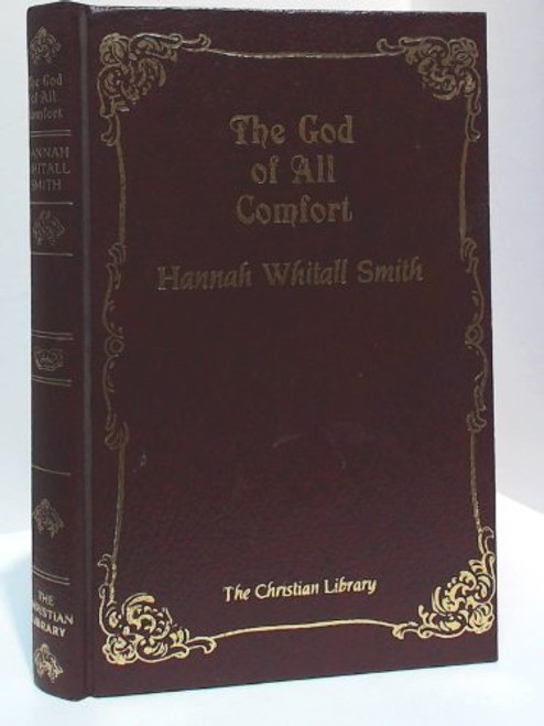 The God of All Comfort (The Christian Library)