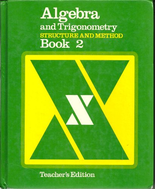 Algebra and Trigonometry Structure and Method Book 2 (Teacher's Edition)
