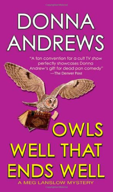 Owls Well That Ends Well (Meg Langslow Mysteries)