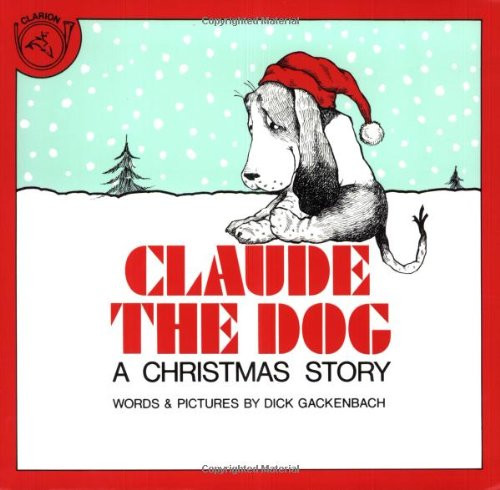 Claude the Dog: A Christmas Story