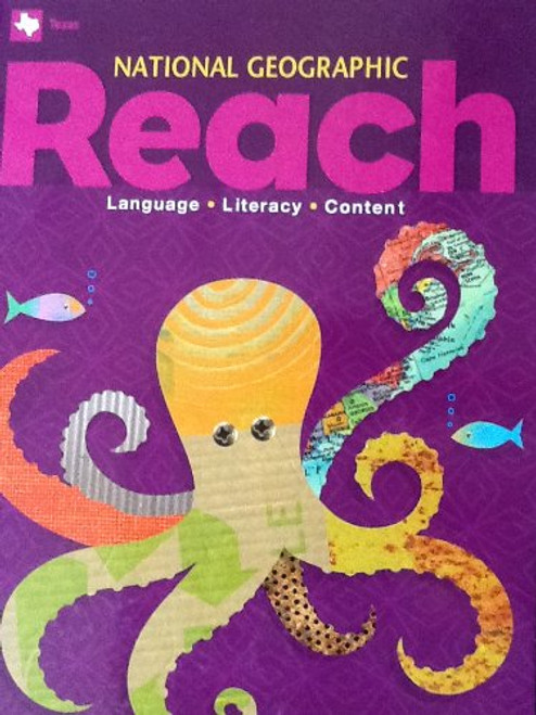 Reach: Language, Literacy, Content (National Geographic Reach)