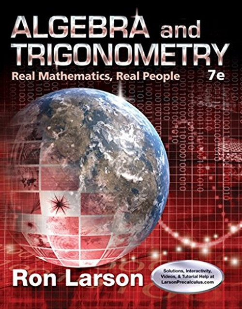 Algebra and Trigonometry: Real Mathematics, Real People