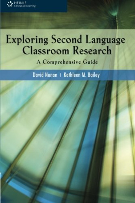 Exploring Second Language Classroom Research: A Comprehensive Guide