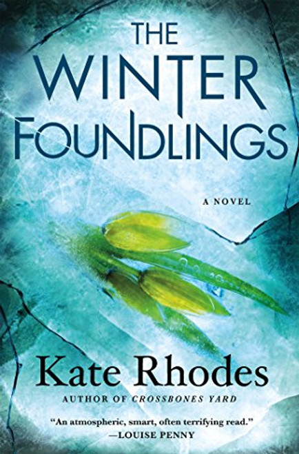 The Winter Foundlings: A Novel (Alice Quentin Series)