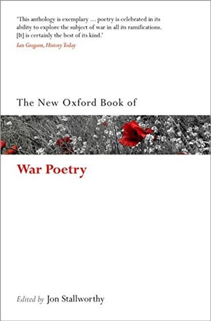 The New Oxford Book of War Poetry (Oxford Books of Prose & Verse)