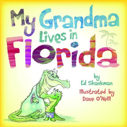 My Grandma Lives in Florida (Shankman & O'Neill)