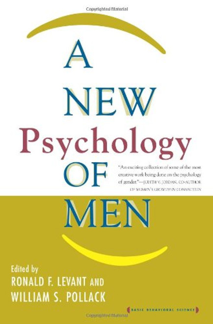 A New Psychology Of Men