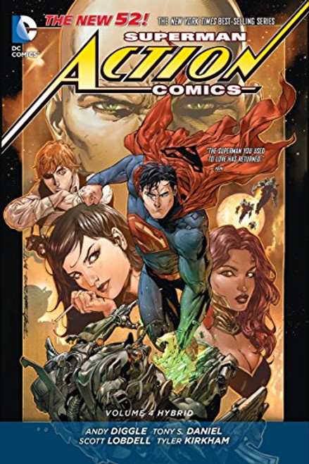 Superman: Action Comics Vol. 4: Hybrid (The New 52) (Superman Action Comics: The New 52!)