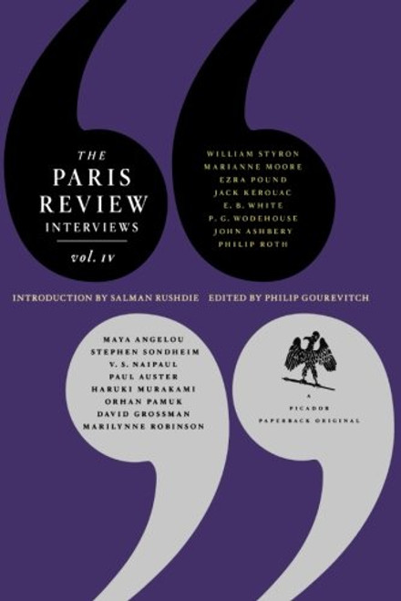 4: The Paris Review Interviews, IV