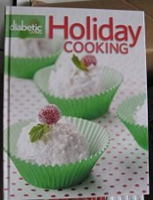 Diabetic Living: Holiday Cooking