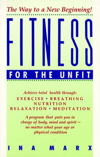 Fitness for the Unfit (A Citadel Press Book)