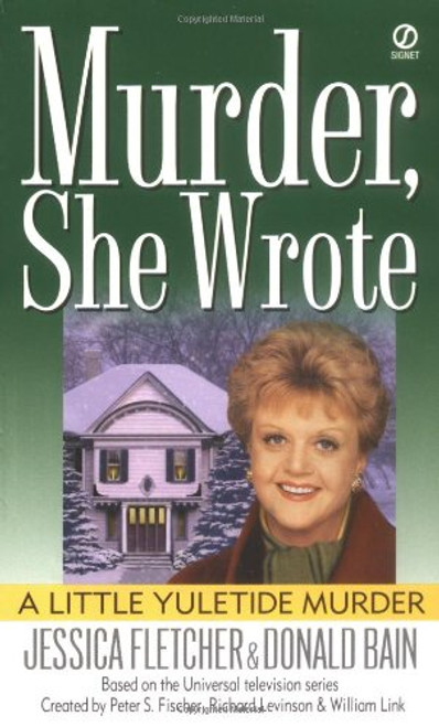 Murder, She Wrote: a Little Yuletide Murder