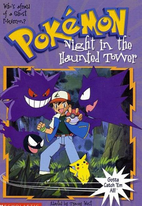 Night in the Haunted Tower (Pokemon Chapter Book)