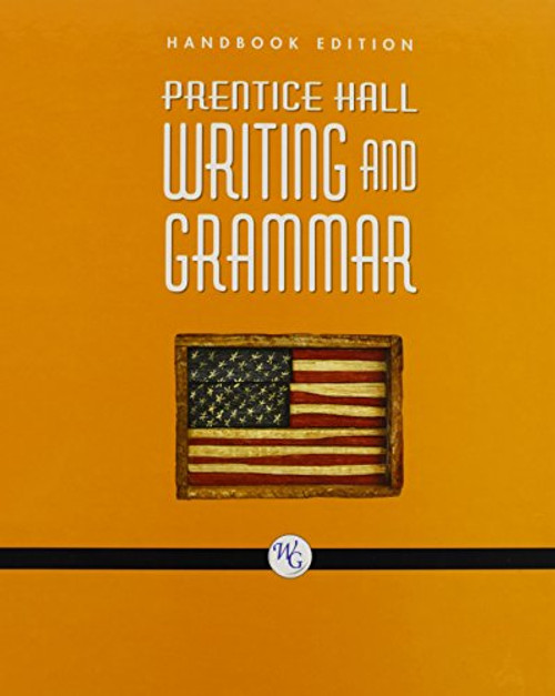 PRENTICE HALL WRITING AND GRAMMAR HANDBOOK GRADE 11 2008C