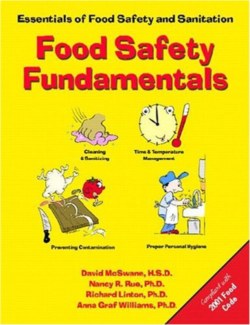 Food Safety Fundamentals: Essentials of Food Safety and Sanitation