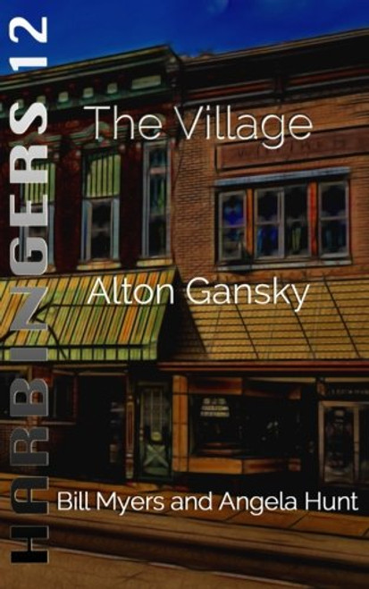 The Village (Harbingers) (Volume 12)