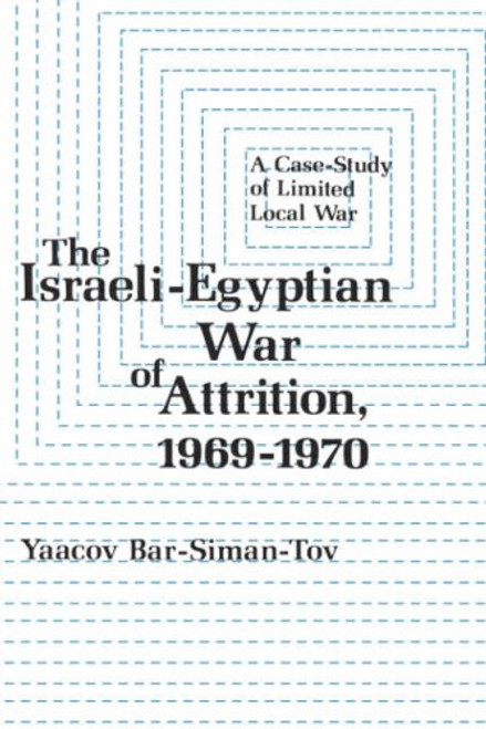 The Israeli-Egyptian War of Attrition, 19691970
