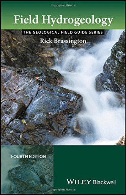 Field Hydrogeology (Geological Field Guide)