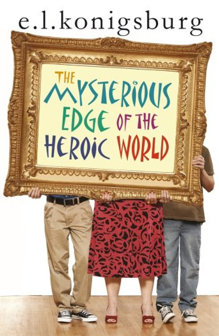 Mysterious Edge of the Heroic World