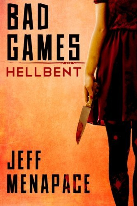 Bad Games: Hellbent