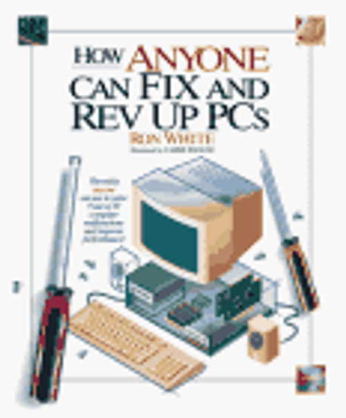 How Anyone Can Fix and Rev Up PCs (How It Works)
