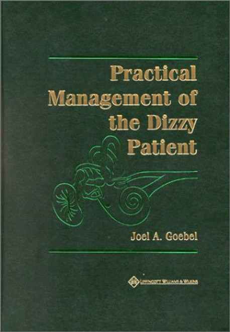 Practical Management of the Dizzy Patient