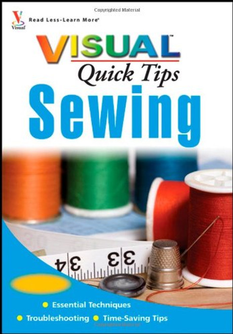 Sewing VISUAL Quick Tips