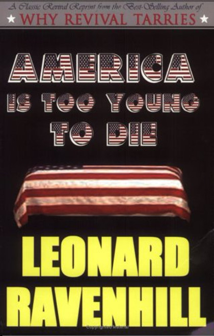 America Is Too Young to Die
