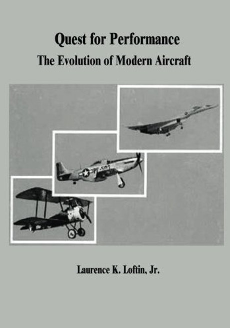 Quest for Performance: The Evolution of Modern Aircraft
