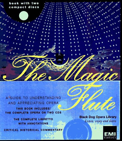 The Magic Flute (The Black Dog Opera Library)