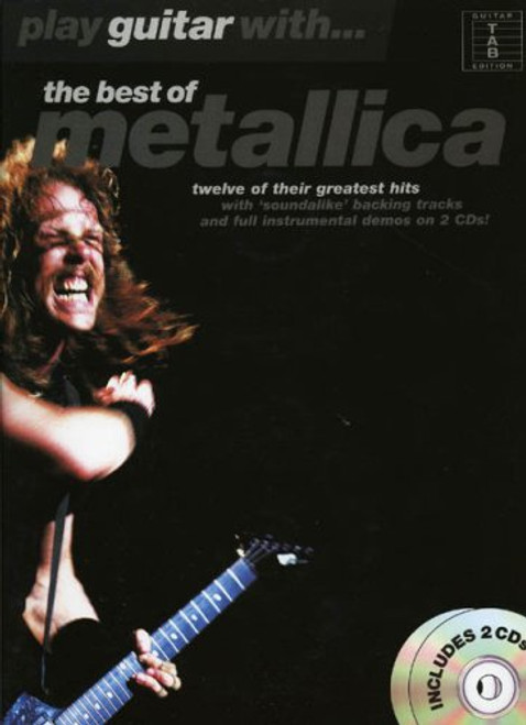 Play Guitar with the  Best of Metallica  (Play Guitar With...)