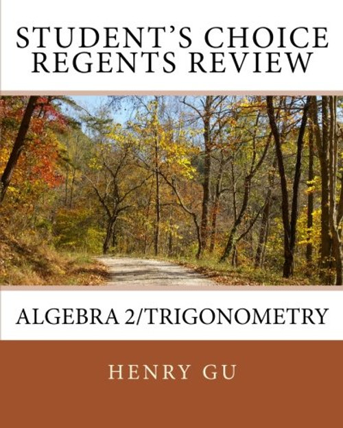 Student's Choice Regents Review Algebra 2/Trigonometry