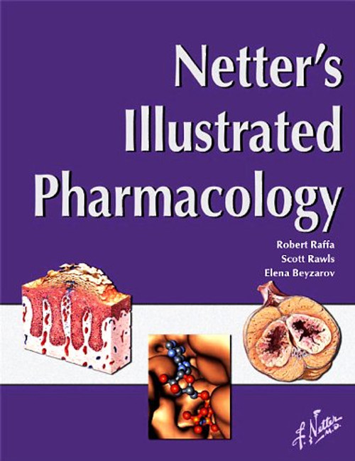 Netter's Illustrated Pharmacology, 1e (Netter Basic Science)