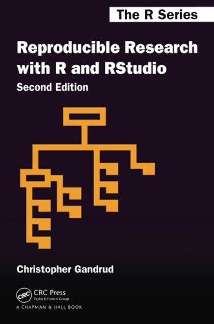 Reproducible Research with R and R Studio, Second Edition (Chapman & Hall/CRC The R Series)