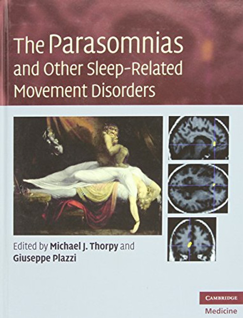 The Parasomnias and Other Sleep-Related Movement Disorders (Cambridge Medicine (Hardcover))