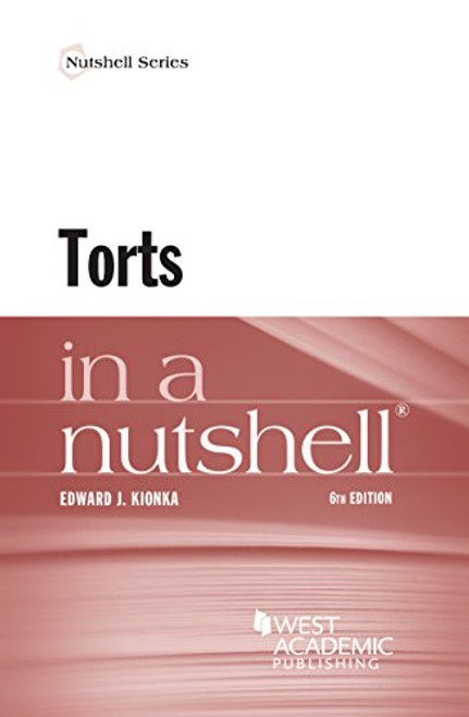 Torts in a Nutshell (Nutshells)