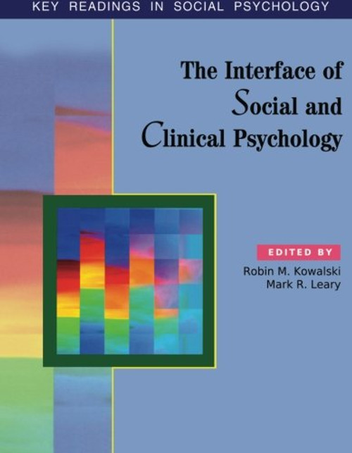 The Interface of Social and Clinical Psychology: Key Readings (Key Readings in Social Psychology)