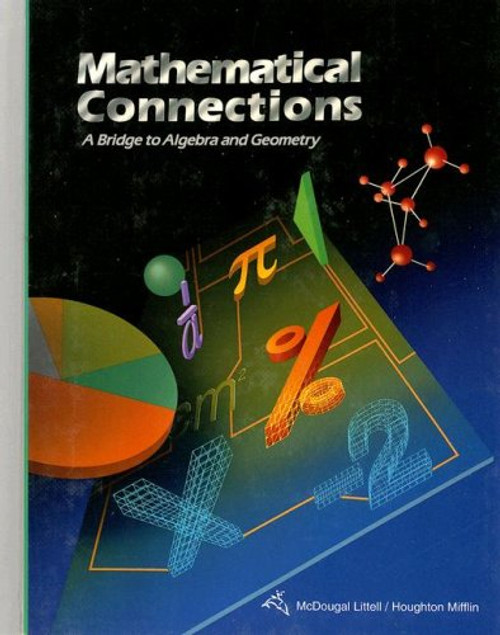 Mathematical Connections: A Bridge to Algebra and Geometry