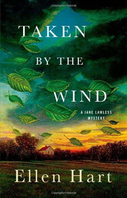Taken by the Wind: A Jane Lawless Mystery (Jane Lawless Mysteries)